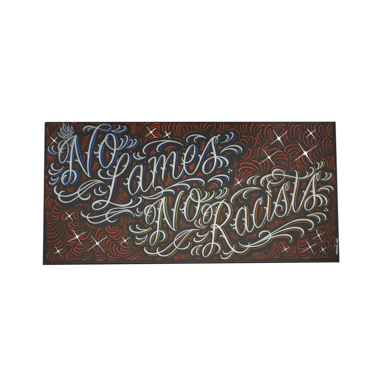 Menso One - "No Lames No Racists"