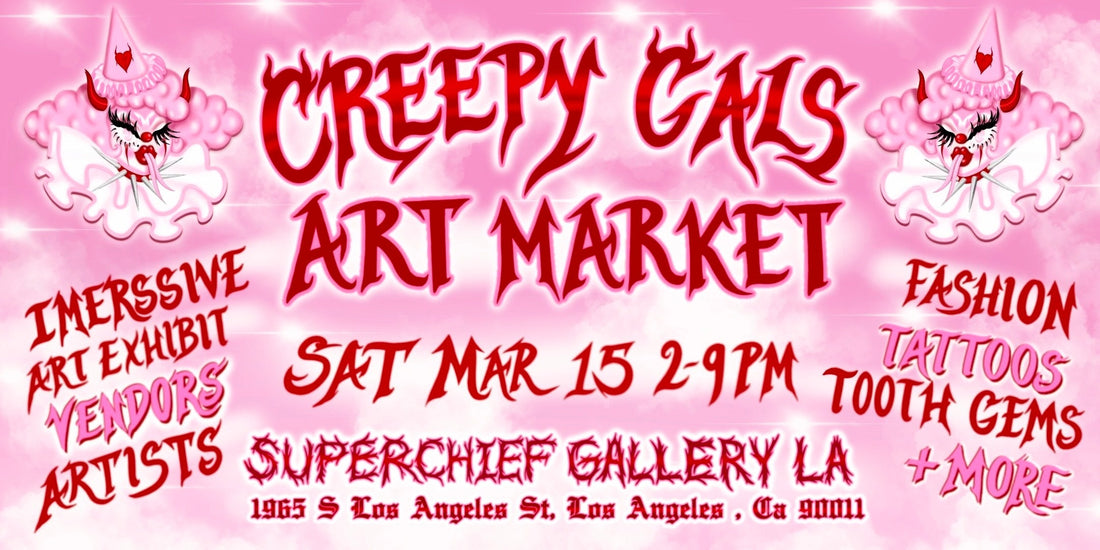 CREEPY GALS: Haus of Divine Art Market