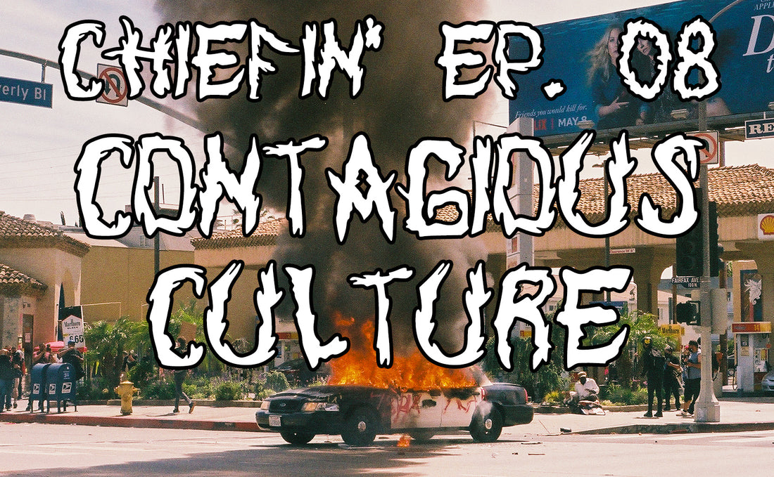 CONTAGIOUS CULTURE Documentary | Ep. 08 CHIEFIN PODCAST | Pandemic Era Photo Show