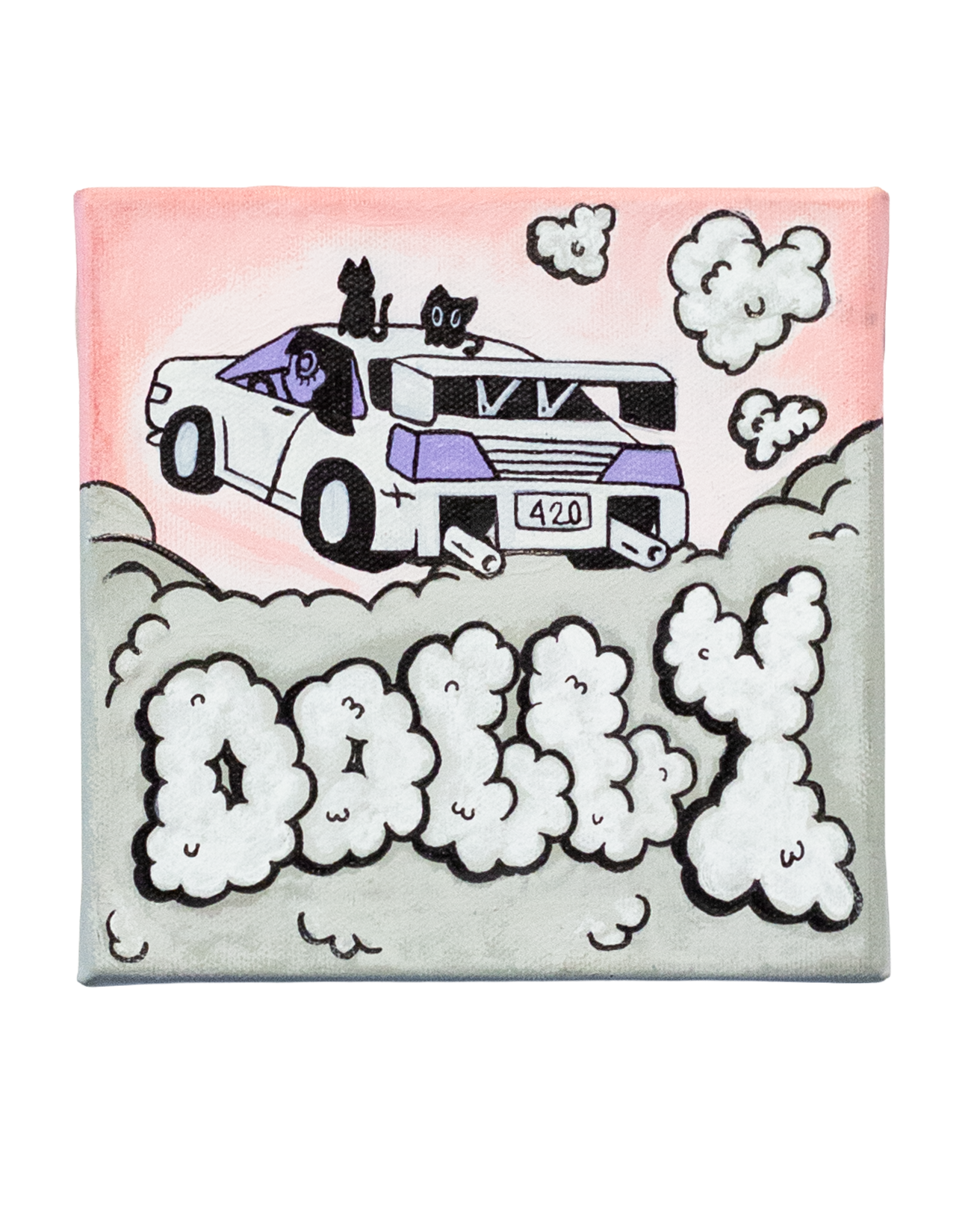 *SOLD* Dolly	"Get Smoked"