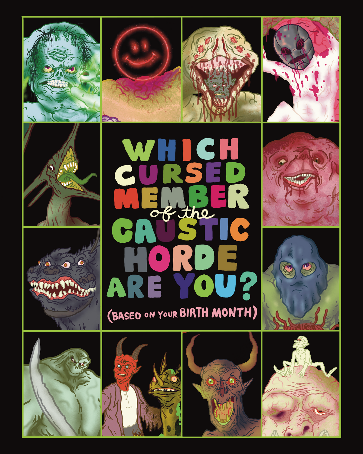 PAT ROISON - Which Cursed Member of the Caustic Horde Are You?