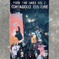 Fuck The Likes Vol 2: Contagious Culture Zine